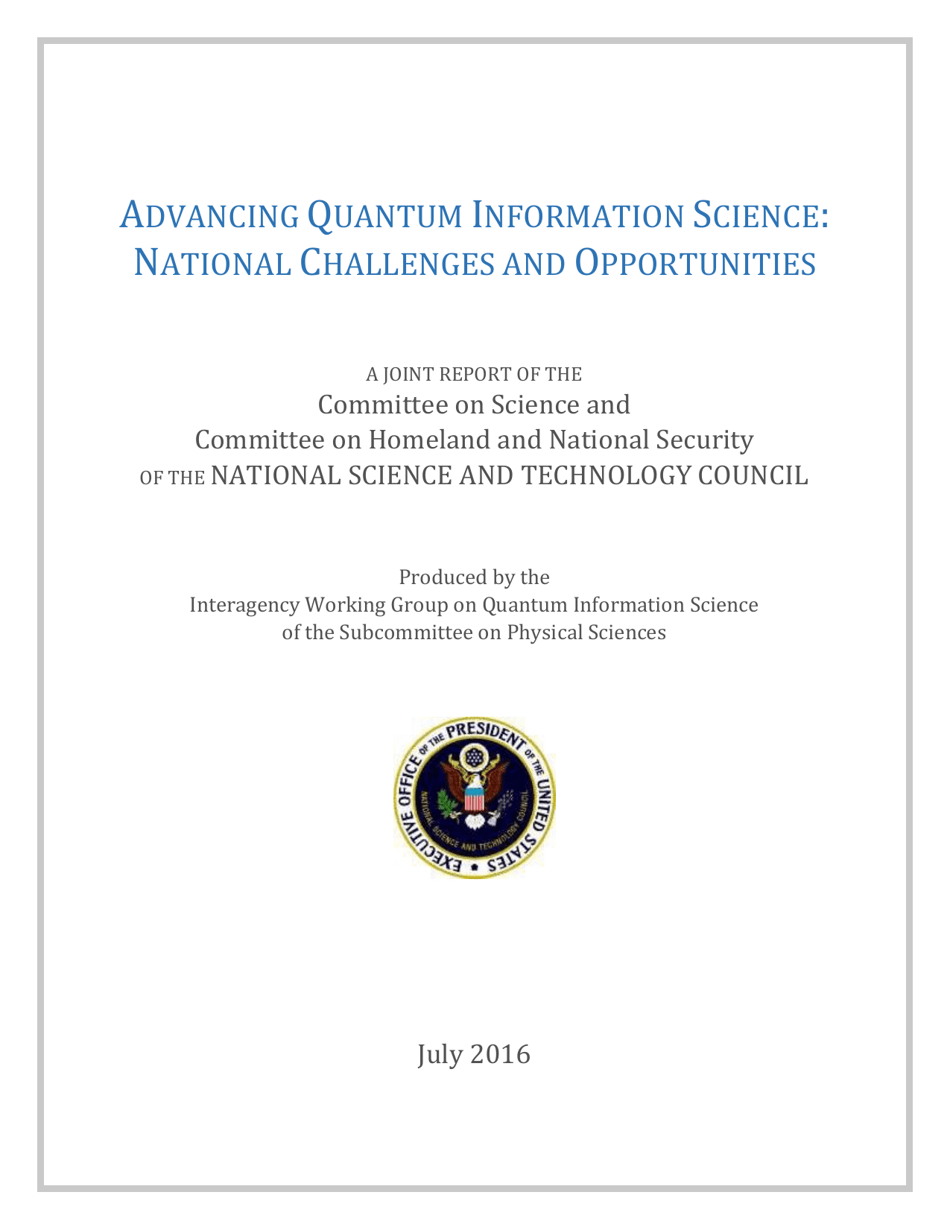 Advancing Quantum Information Science: National Challenges and Opportunities, Page 1