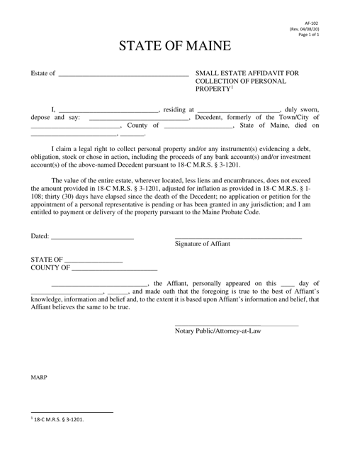 Form AF-102 Small Estate Affidavit for Collection of Personal Property - Maine