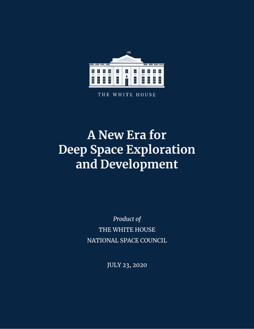A New Era for Deep Space Exploration and Development Download Pdf