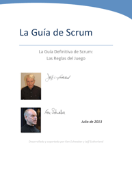 La Guia Definitiva De Scrum: Las Reglas Del Juego - Ken Schwaber, Jeff Sutherland (Spanish)