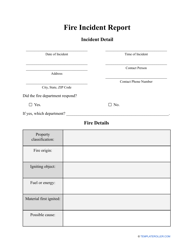 Document preview: Fire Incident Report Template - Incident Detail, Fire Details