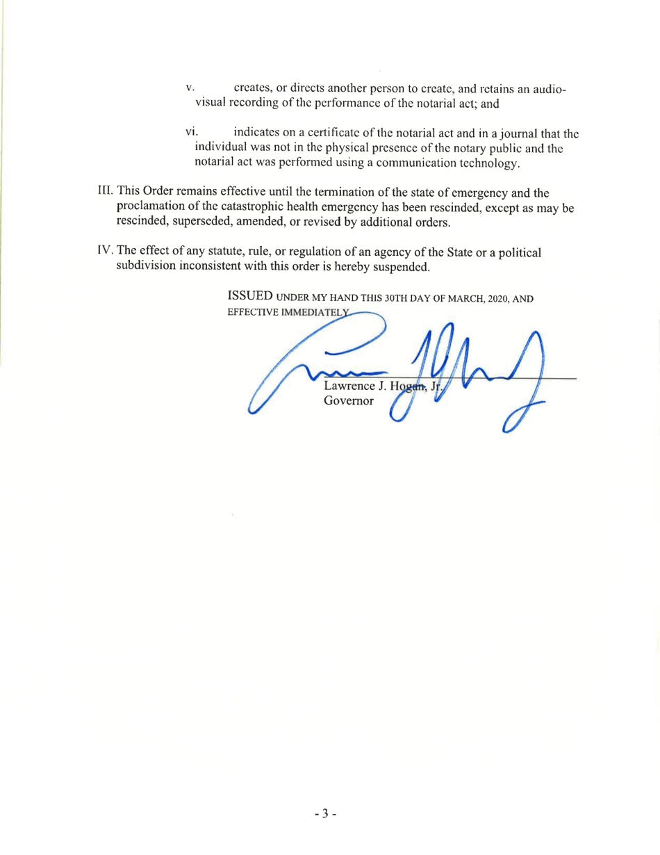 Order of the Governor of the State of Maryland Number 20-03-30-04 - Authorizing Remote Notarizations - Maryland, Page 3