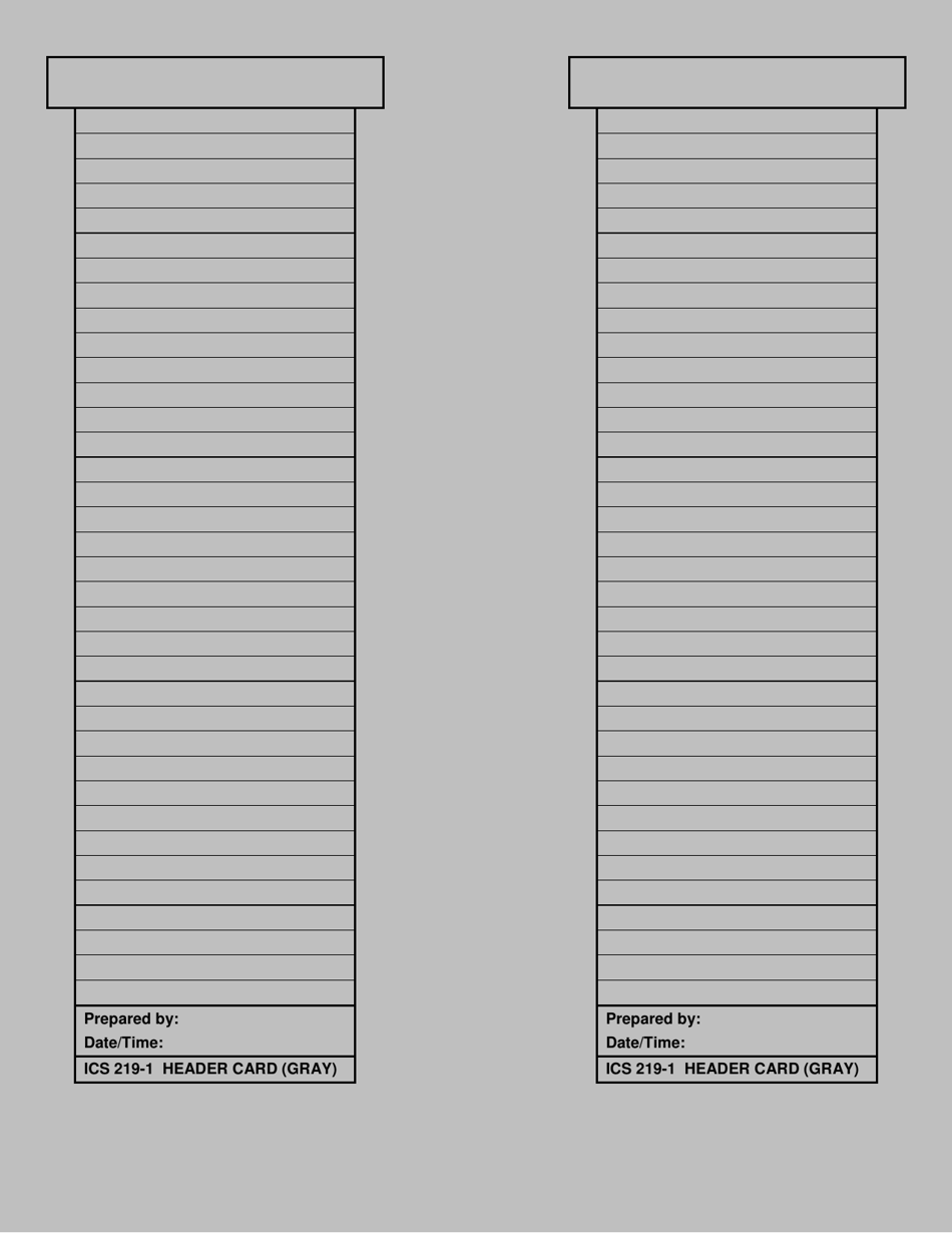 ICS Form 219-1 Header Card (Gray), Page 1
