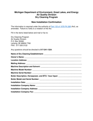 Document preview: New Installation Confirmation - Dry Cleaning Program - Michigan