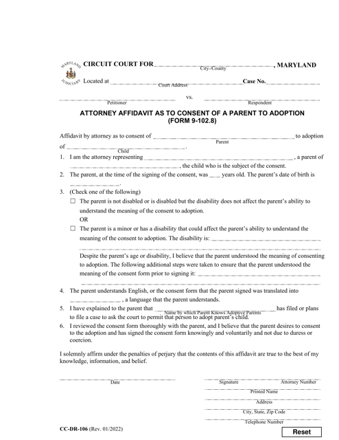 Form CC-DR-106 (9-102.8) Attorney Affidavit as to Consent of a Parent to Adoption - Maryland