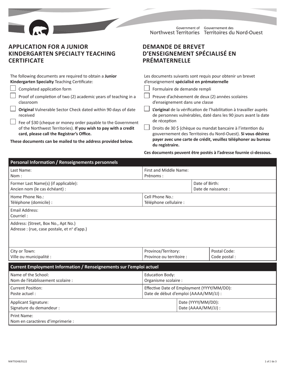 Form NWT9248 Application for a Junior Kindergarten Specialty Teaching Certificate - Northwest Territories, Canada (English / French), Page 1