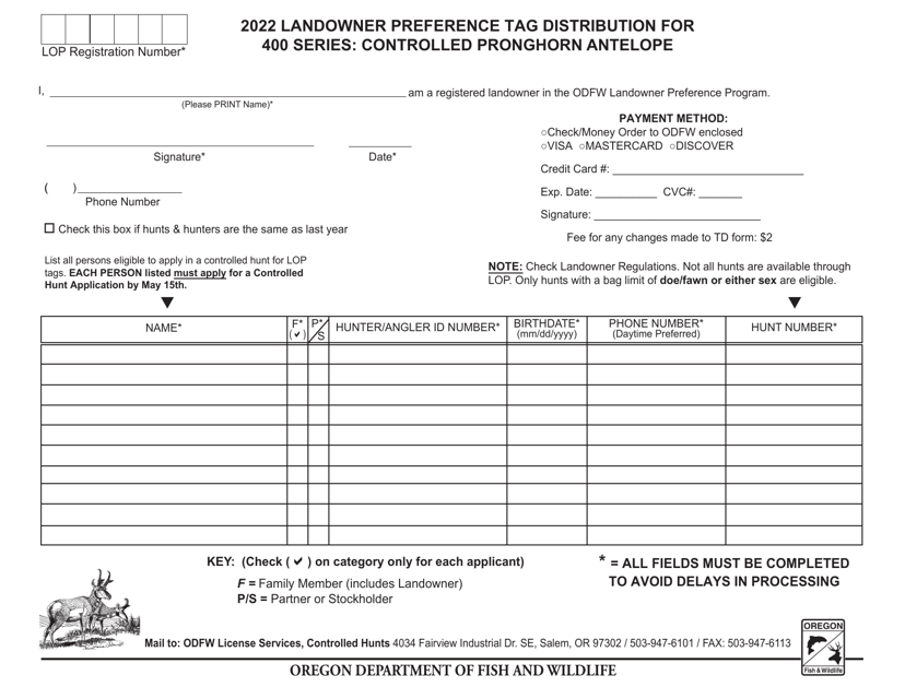 Landowner Preference Tag Distribution for 400 Series: Controlled Pronghorn Antelope - Oregon, 2022