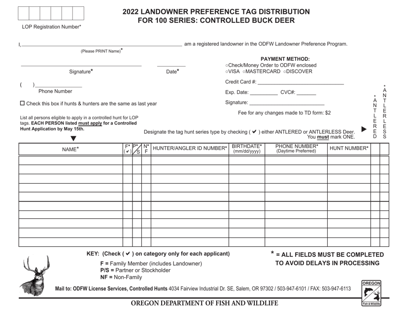 Landowner Preference Tag Distribution for 100 Series: Controlled Buck Deer - Oregon, 2022