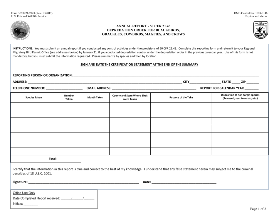 FWS Form 3-200-21-2143 Depredation Order Annual Report for Blackbirds, Grackles, Cowbirds, Magpies, and Crows, Page 1
