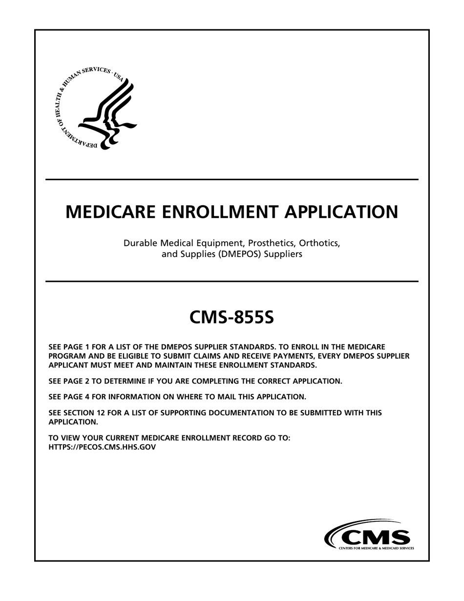 Form CMS-855S Medicare Enrollment Application - Durable Medical Equipment, Prosthetics, Orthotics, and Supplies (Dmepos) Suppliers, Page 1
