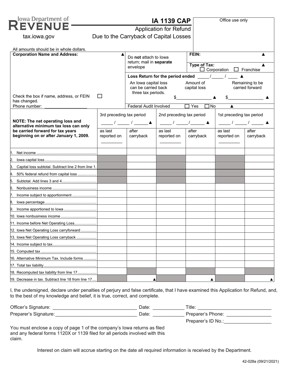 Form IA1139 CAP (42-028) Application for Refund Due to the Carryback of Capital Losses - Iowa, Page 1