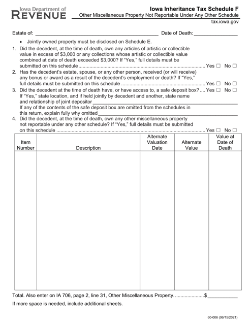 Form 60-006 Schedule F Iowa Inheritance Tax - Other Miscellaneous Property Not Reportable Under Any Other Schedule - Iowa