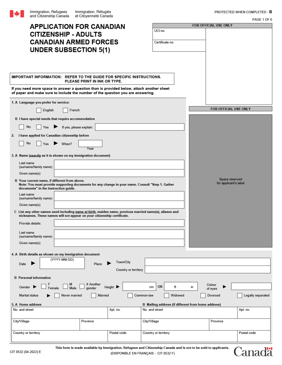 Form CIT0532 Application for Canadian Citizenship - Adults - Canadian Armed Forces Under Subsection 5(1) - Canada, Page 1