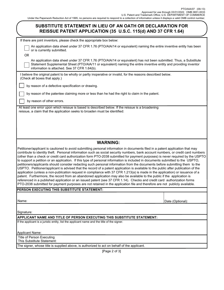 Form PTO / AIA / 07 Substitute Statement in Lieu of an Oath or Declaration for Reissue Patent Application (35 U.s.c. 115(D) and 37 Cfr 1.64), Page 2