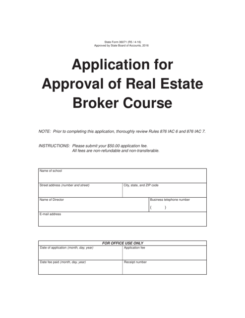 State Form 36071 Application for Approval of Real Estate Broker Course - Indiana