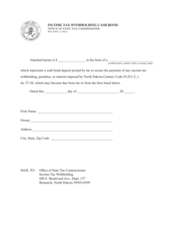 Document preview: Form SFN28303 Income Tax Withholding Cash Bond - North Dakota