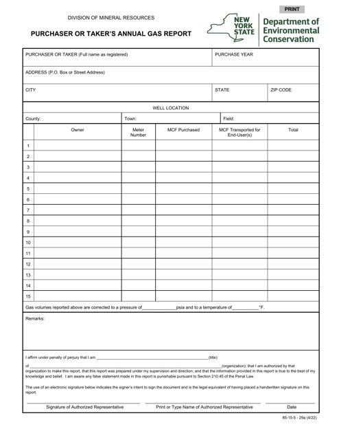 Form 85-15-5-29A Purchaser or Taker's Annual Gas Report - New York