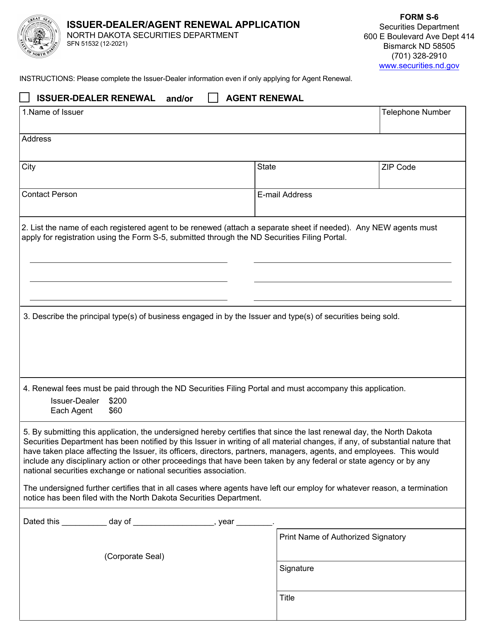 Form S-6 (SFN51532) Issuer-Dealer/Agent Renewal Application - North Dakota
