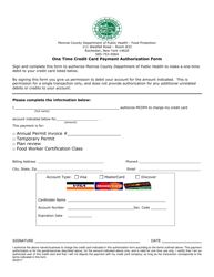 Document preview: One Time Credit Card Payment Authorization Form - Monroe County, New York