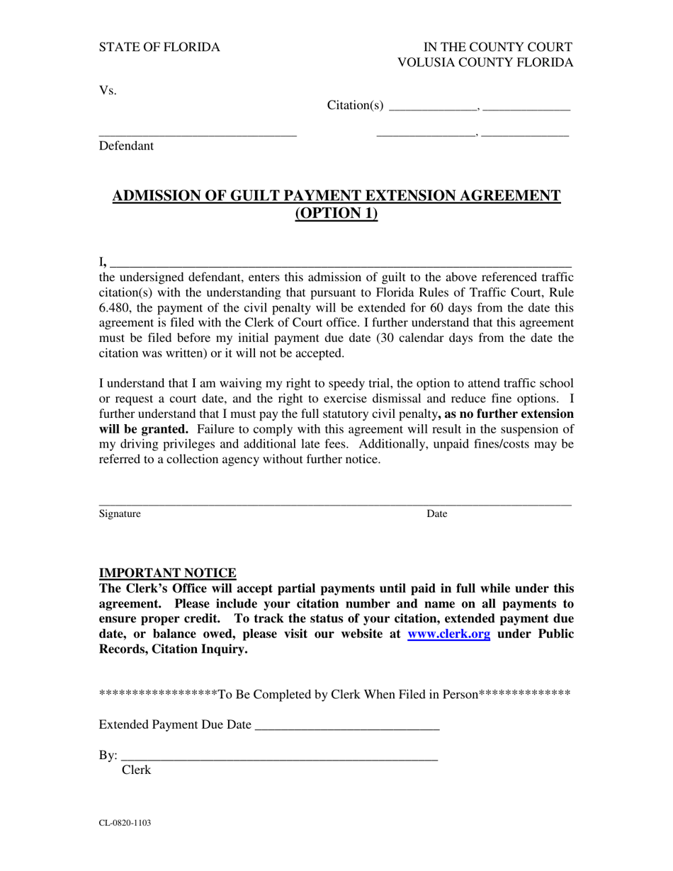 Form CL-0820-1103 Admission of Guilt Payment Extension Agreement (Option 1) - Volusia County, Florida, Page 1