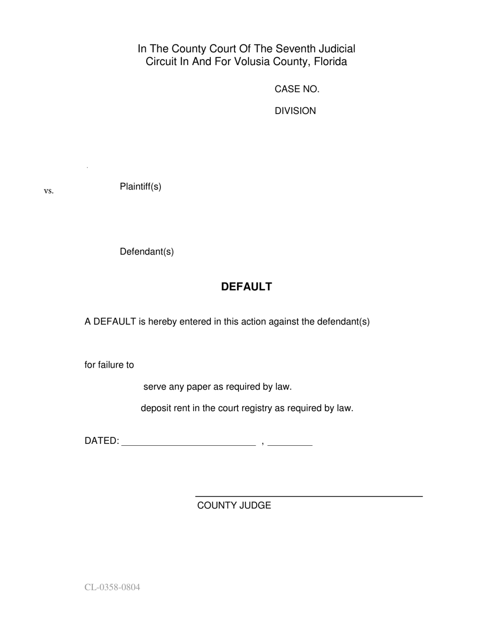 Form CL-0358-0804 Eviction Default for Judge Signature - Volusia County, Florida, Page 1