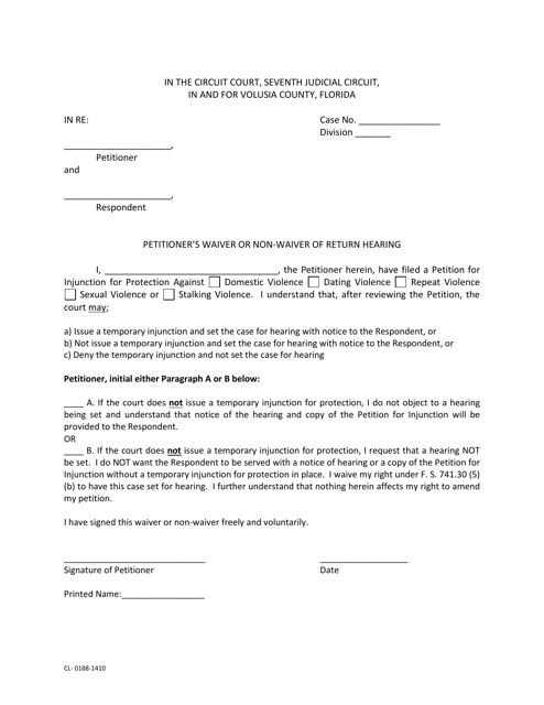 Form CL-0188-1410 Petitioner's Waiver or Non-waiver of Return Hearing - Volusia County, Florida