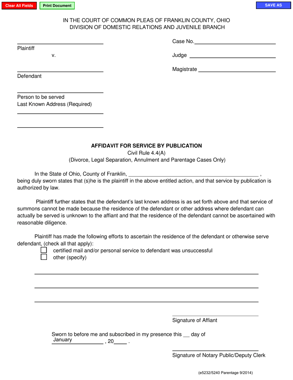 Form E5232 / 5240 Affidavit for Service by Publication (Divorce, Legal Separation, Annulment and Parentage Cases Only) - Franklin County, Ohio, Page 1