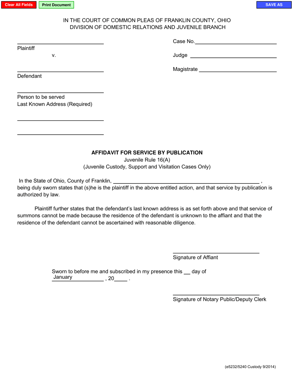 Form E5232 / 5240 Affidavit for Service by Publication (Juvenile Custody, Support and Visitation Cases Only) - Franklin County, Ohio, Page 1