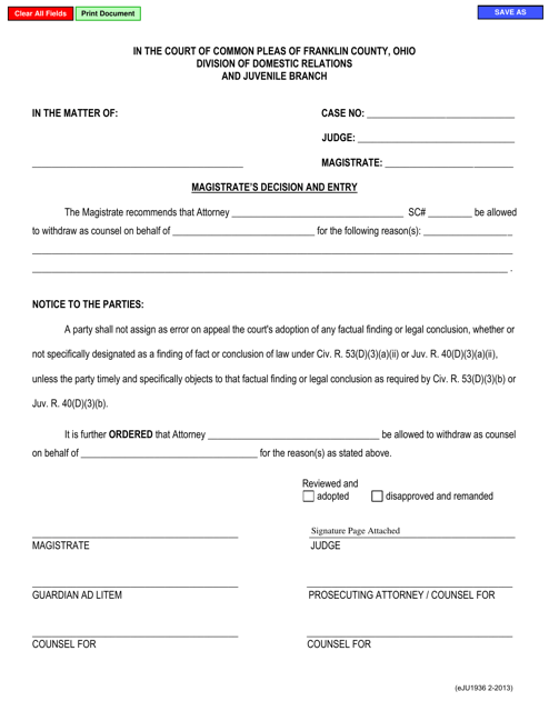 Form eJU1936 Magistrate's Decision and Entry - Attorney Withdraw - Franklin County, Ohio