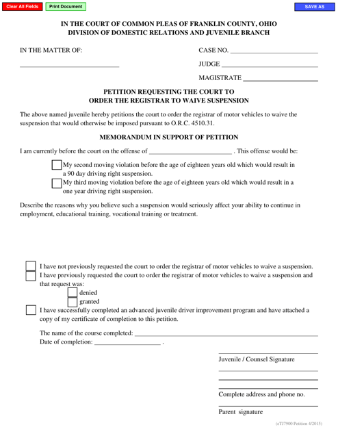 Form eTJ7900 Petition Requesting the Court to Order the Registrar to Waive Suspension - Franklin County, Ohio