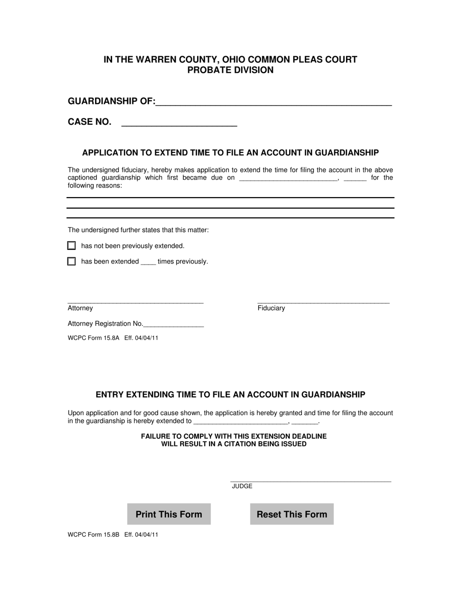 WCPC Form 15.8AB Application to Extend Time to File an Account in Guardianship / Entry Extending Time to File an Account in Guardianship - Warren County, Ohio, Page 1