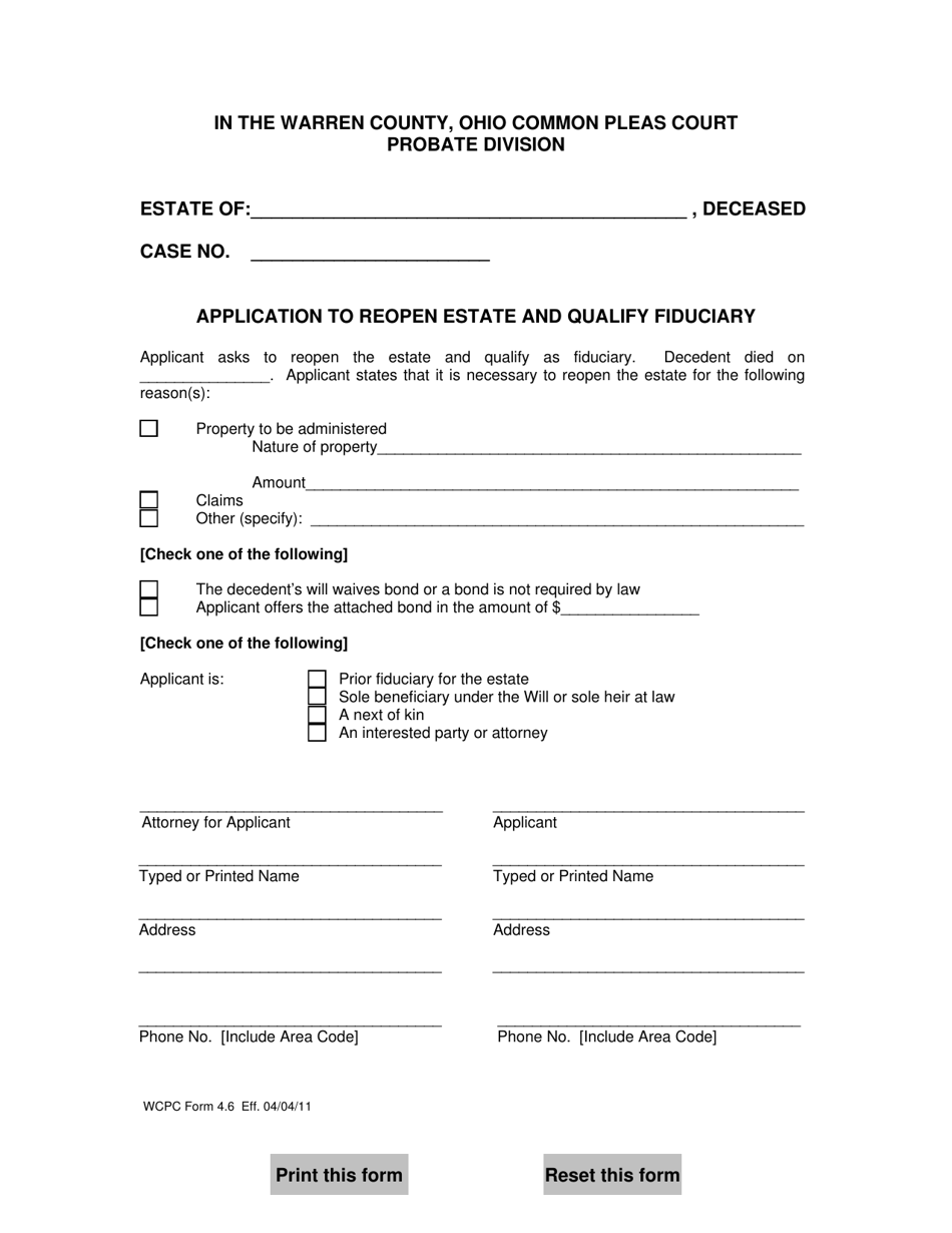 WCPC Form 4.6 Application to Reopen Estate and Qualify Fiduciary - Warren County, Ohio, Page 1