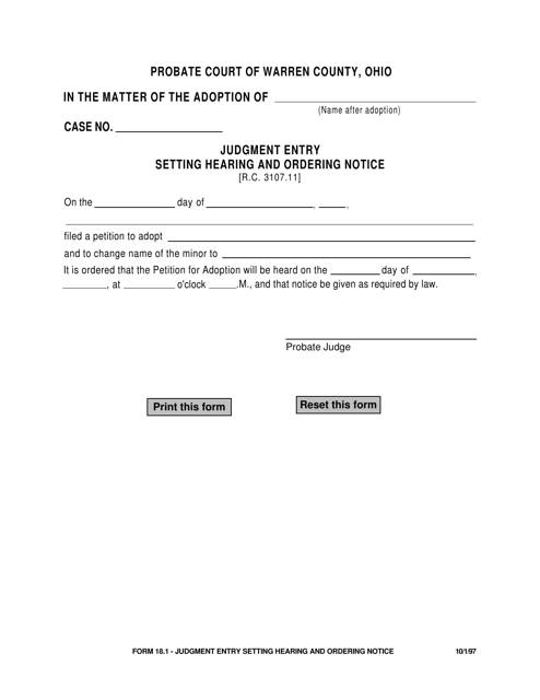 Form 18.1 Judgment Entry Setting Hearing and Ordering Notice - Warren County, Ohio