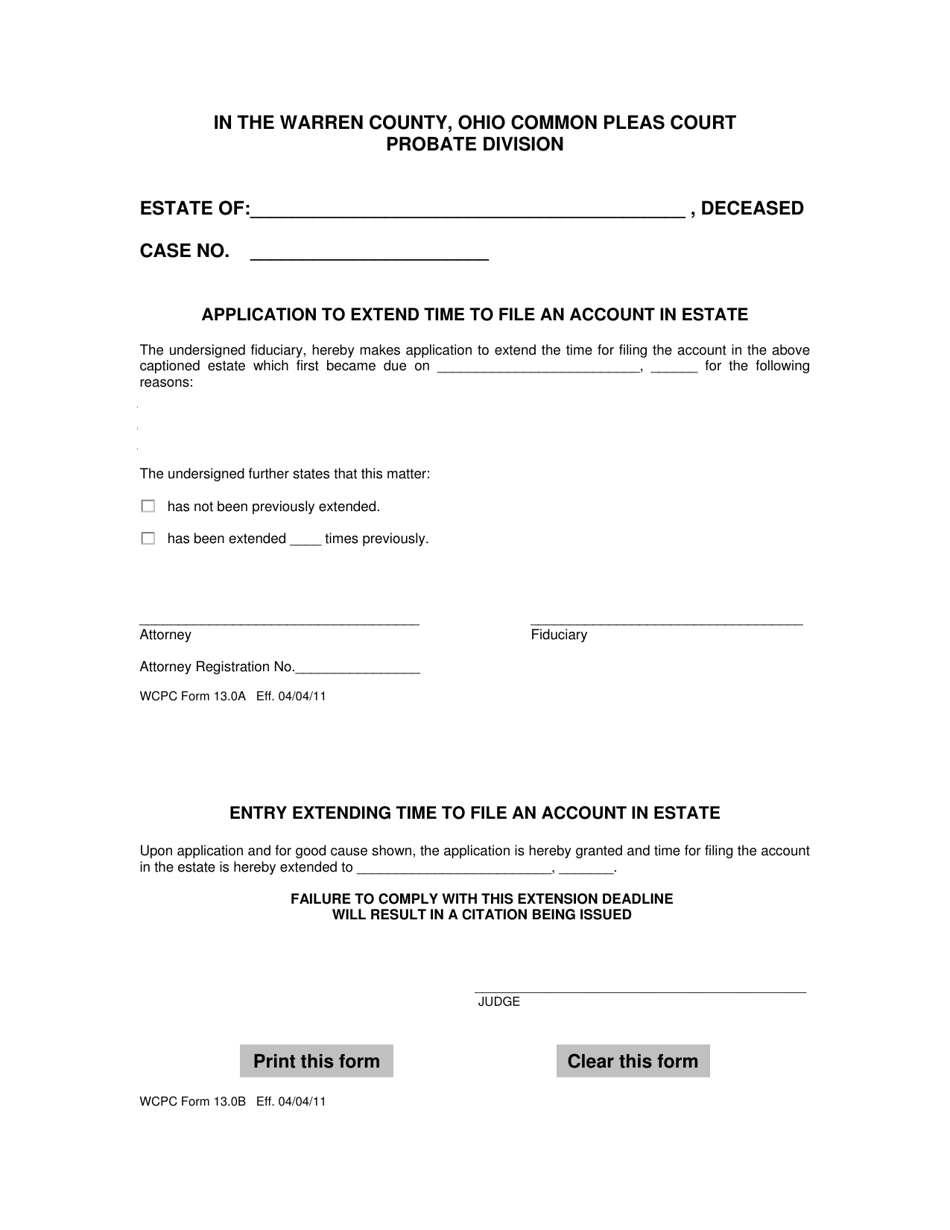 WCPC Form 13.0B Application to Extend Time to File an Account in Estate - Warren County, Ohio, Page 1