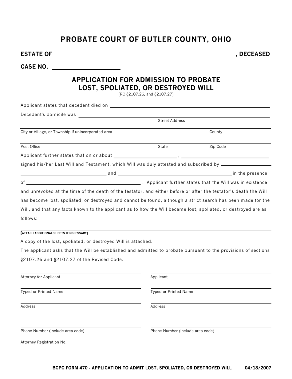 BCPC Form 470 Application for Admission to Probate Lost, Spoliated, or Destroyed Will - Butler County, Ohio, Page 1