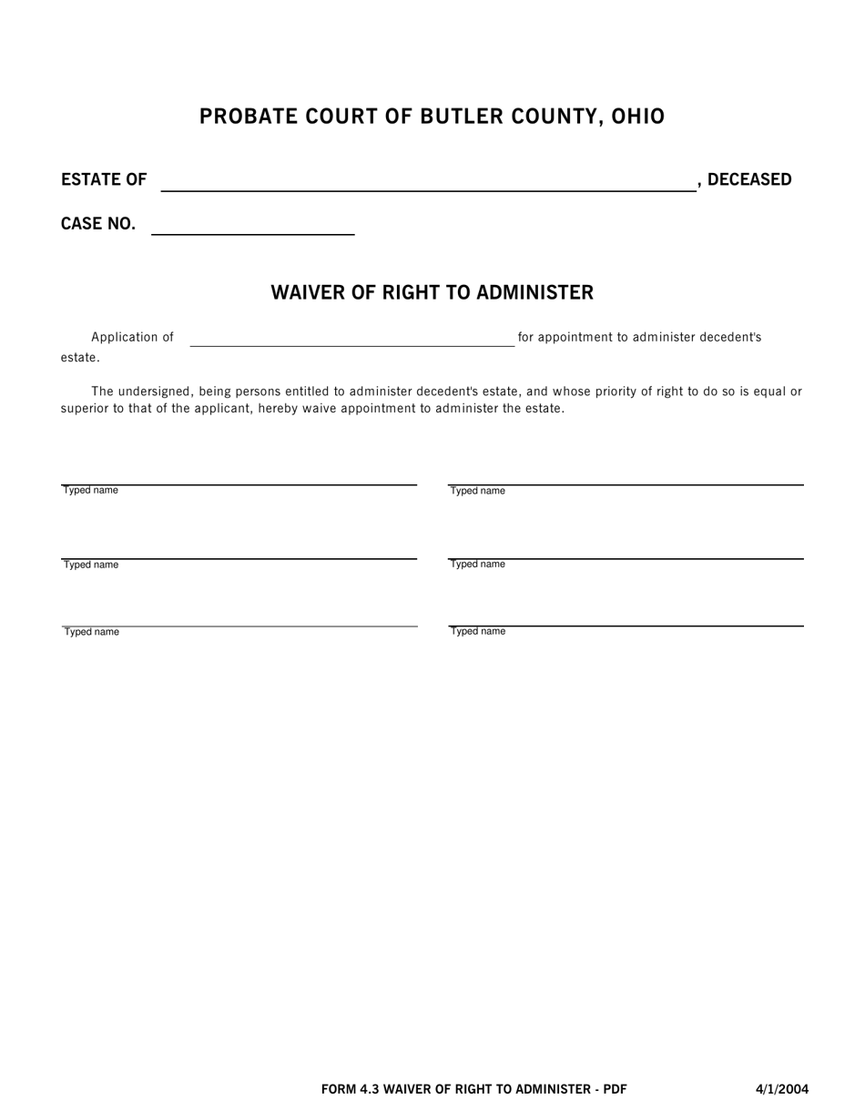 BCPC Form 4.3 Waiver of Right to Administer - Butler County, Ohio, Page 1