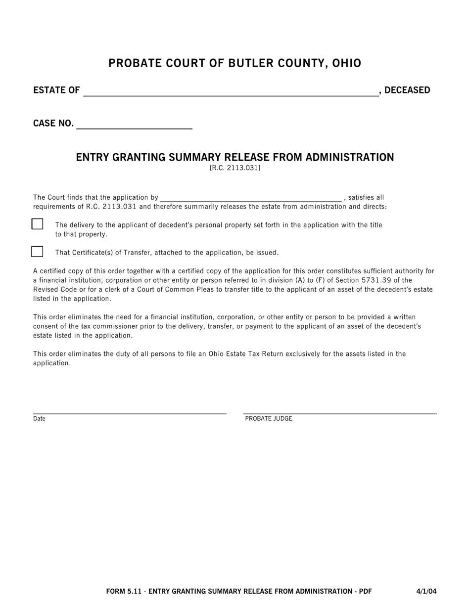 Form 5.11 Entry Granting Summary Release From Administration - Butler County, Ohio, Page 1