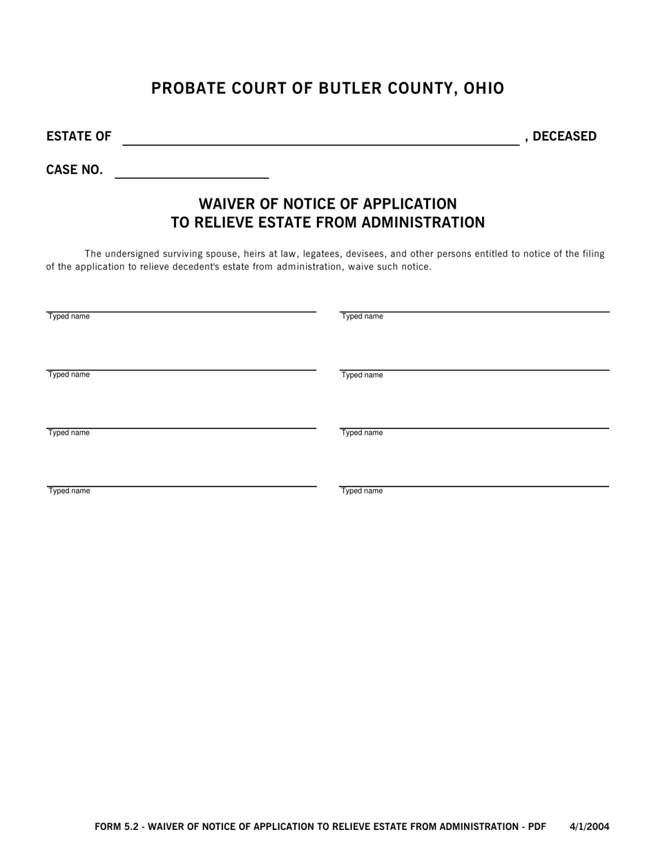 Form 5.2 Waiver of Notice of Application to Relieve Estate From Administration - Butler County, Ohio, Page 1