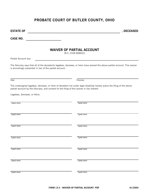 Form 13.4 Waiver of Partial Account - Butler County, Ohio