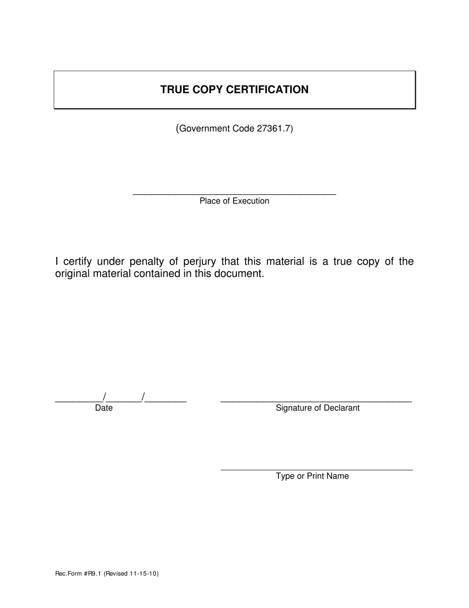 Rec Form R9.1 True Copy Certification - County of San Diego, California, Page 1