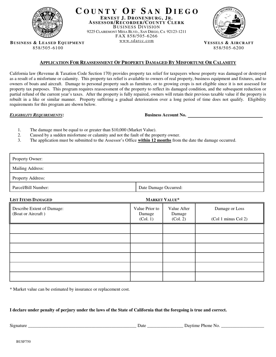 Form BUSF750 Application for Reassessment of Property Damaged by Misfortune or Calamity - County of San Diego, California, Page 1