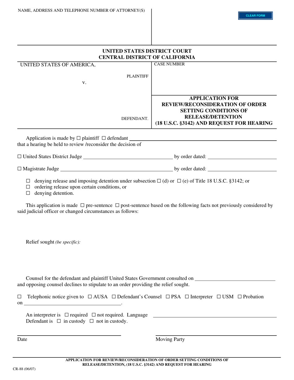 Form CR-88 Application for Review / Reconsideration of Order Setting Conditions of Release / Detention (18 U.s.c. 3142) and Request for Hearing - California, Page 1