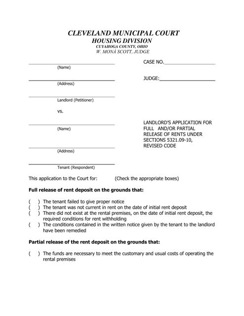 Landlord's Application for Full and / or Partial Release of Rents Under Sections 5321.09-10, Revised Code - Cuyahoga County, Ohio Download Pdf