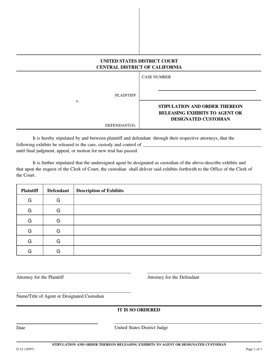 Form G-12 Stipulation and Order Thereon Releasing Exhibits to Agent or Designated Custodian - California, Page 1