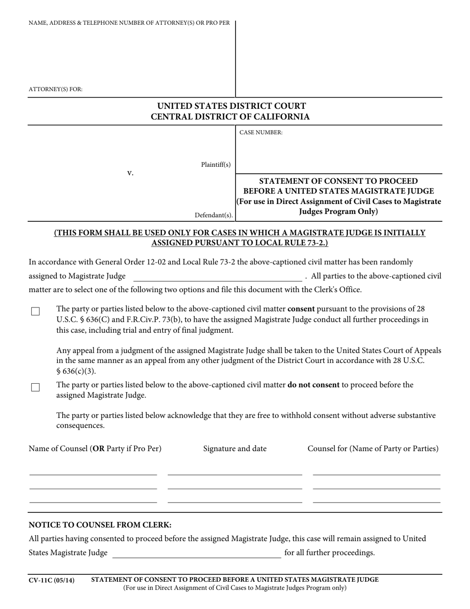 Form CV-11C Statement of Consent to Proceed Before a United States Magistrate Judge (Direct Assignment of Civil Cases to Magistrate Judges Program Only) - California, Page 1