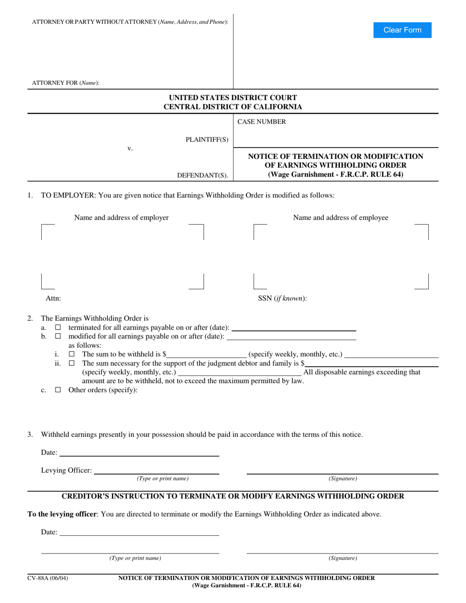 Form CV-88A Notice of Termination or Modification of Earnings Withholding Order (Wage Garnishment - F.r.c.p. Rule 64) - California, Page 1