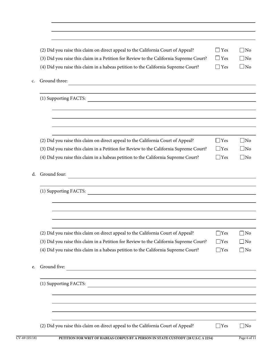 Form CV-69 Petition for Writ of Habeas Corpus by a Person in State Custody - California, Page 6