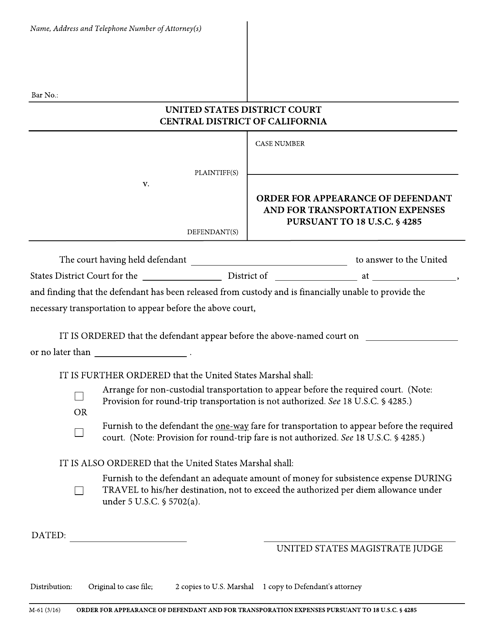 Form M-61 Order for Appearance of Defendant and for Transportation Expenses Pursuant to 18 U.s.c. 4285 - California