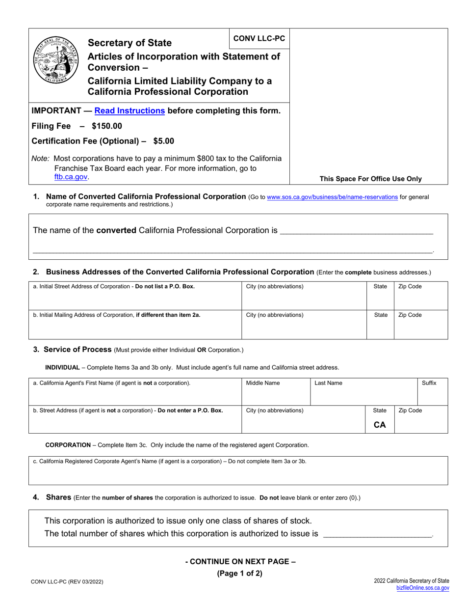 Form CONV LLC-PC Articles of Incorporation With Statement of Conversion - California Limited Liability Company to a California Professional Corporation - California, Page 7