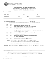 Document preview: Form DFS-K4-1308 Application for Practical Examination for Retention of Firefighter Certification - Florida